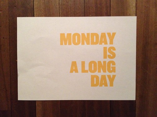 Day 45 - Monday is a long day