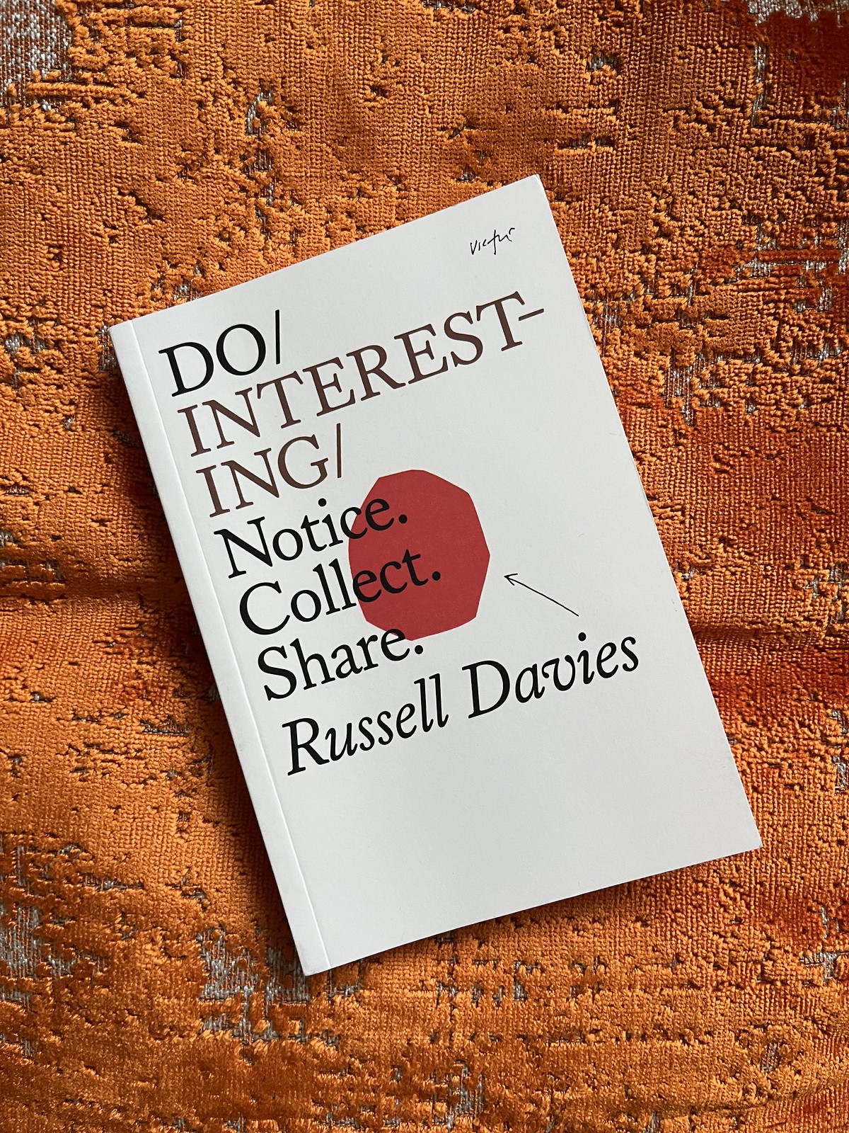 Do Interesting - Russell Davies